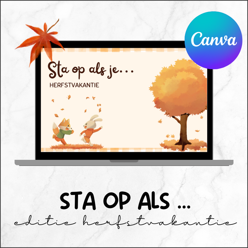 Sta op als - herfstvakantie