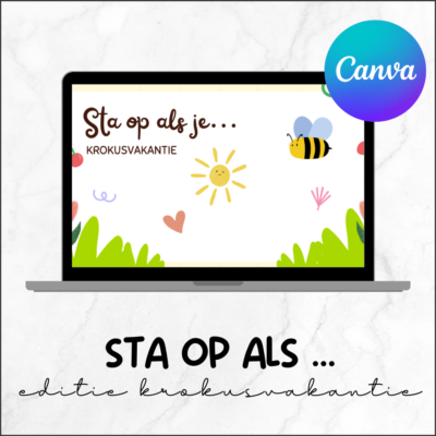 Sta op als - krokusvakantie